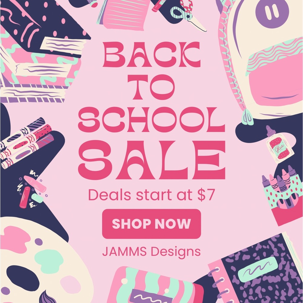 BACK TO SCHOOL SALE!